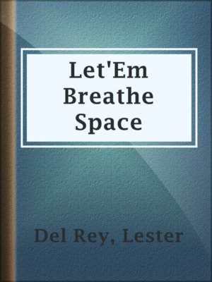 cover image of Let'Em Breathe Space